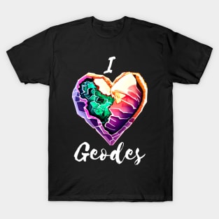 I Heart Geodes T-Shirt